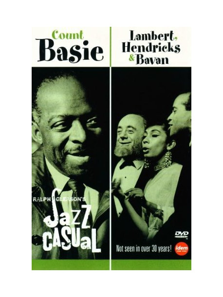Basie Count & Lambert, Hendricks, Bavan - Jazz Casual