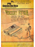 Green On Red - Valley Fever: Live At Rialto