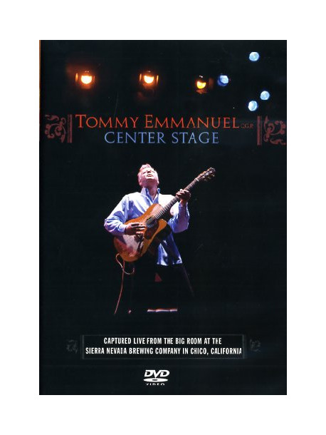 Tommy Emmanuel - Center Stage