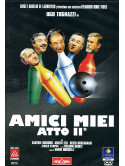 Amici Miei Atto II