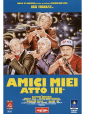 Amici Miei Atto III