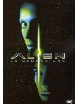 Alien 4 - La Clonazione