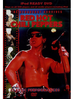 Red Hot Chili Peppers - The Broadcast Archives