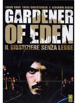 Gardener Of Eden - Il Giustiziere Senza Legge