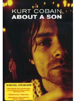 Kurt Cobain - About A Son