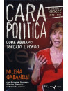 Cara Politica (Milena Gabanelli) (Dvd+Libro)