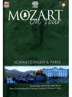 Mozart On Tour - Piano Concertos - Schwetzingen & Paris (2 Dvd)