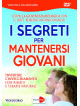 Segreti Per Mantenersi Giovani