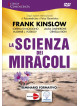 Scienza Dei Miracoli (La)