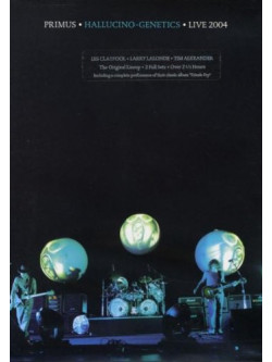 Primus - Hallucino-Genetic Tour Live