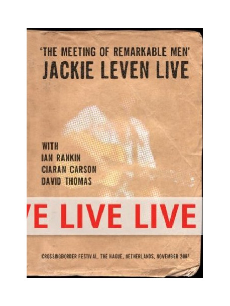 Jackie Leven - Live - The Meeting Of Remarkable Men