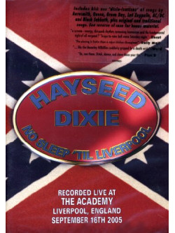 Hayseed Dixie - No Sleep 'Til Liverpool