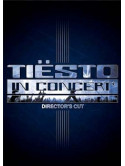 Tiesto - In Concert (Director's Cut)