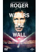 Roger Waters - Wall (2015)
