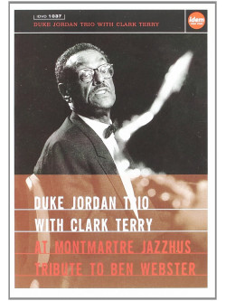 Duke Jordan - At Montmartre Jazzhus