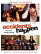 Accidents Happen [Edizione: Regno Unito]