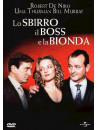 Sbirro, Il Boss E La Bionda (Lo)