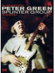 Peter Green Splinter Group - An Evening With
