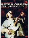 Peter Green Splinter Group - An Evening With