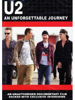 U2 - An Unforgettable Journey