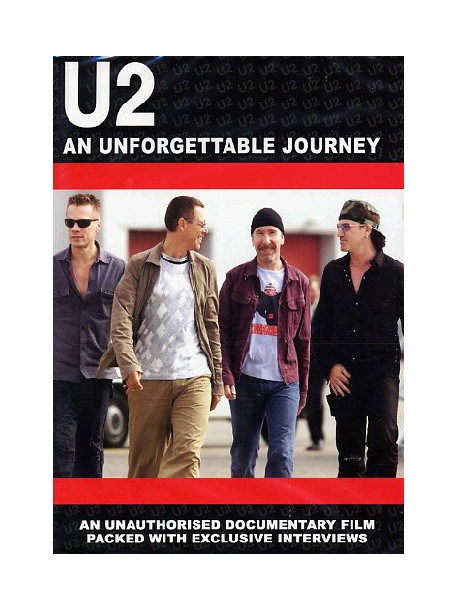 U2 - An Unforgettable Journey