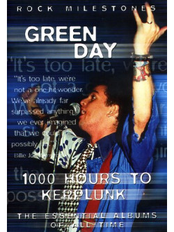 Green Day - 1000 Hours To Kerplunk