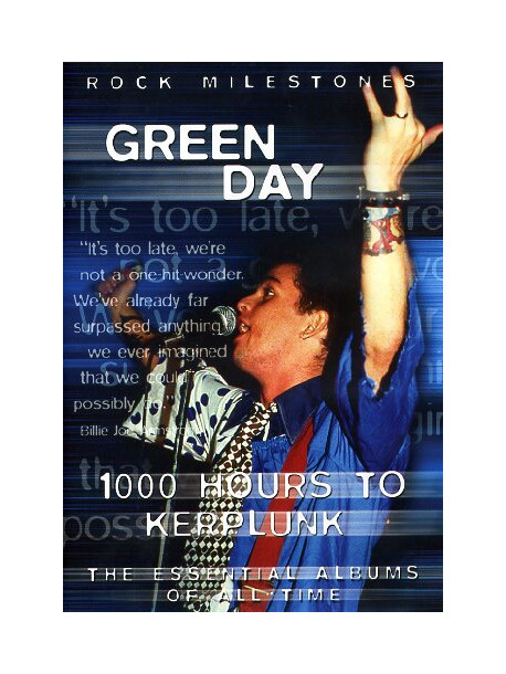 Green Day - 1000 Hours To Kerplunk
