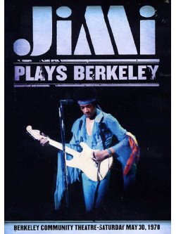 Jimi Hendrix - Jimi Plays Berkeley