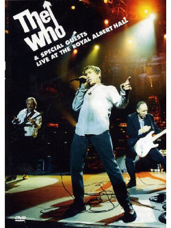 Who & Special Guests - Live At The Royal Albert Hall