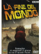 Fine Del Mondo (La)