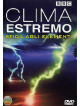 Clima Estremo - Sfida Agli Elementi (2 Dvd)