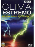 Clima Estremo - Sfida Agli Elementi (2 Dvd)