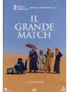 Grande Match (Il) (2006)
