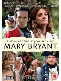 The Incredible Journey Of Mary Bryant [Edizione: Regno Unito]