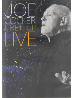 Joe Cocker - Fire It Up-Live