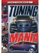 Tuning Mania