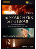 Searchers Of The Grail (The) - Parsifal, Indiana Jones, Adolf Hitler