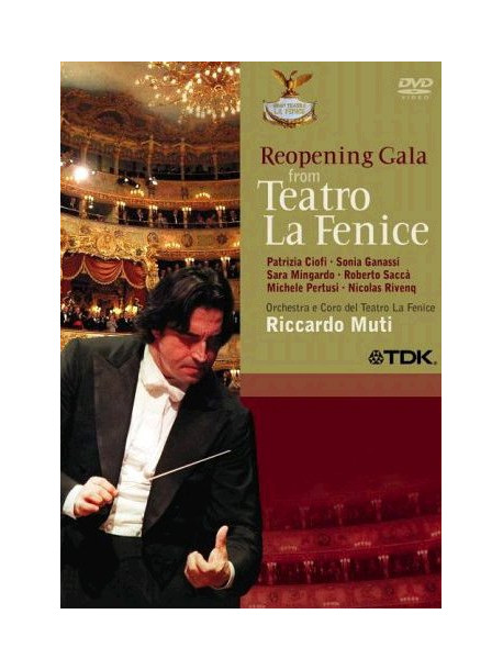 Gala Reopening Of The Teatro La Fenice