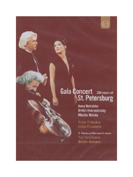 300 Years Of St. Petersburg - Gala Concert