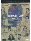 Latina/Littoria - Una Citta'