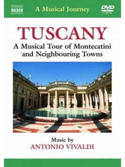 Musical Journey (A) - Tuscany - Montecatini