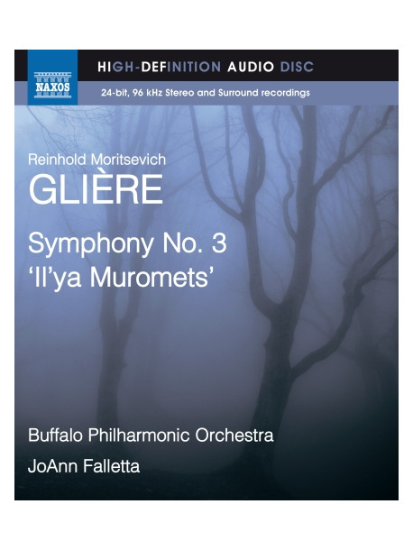 Gliere Reinhold - Sinfonia N.3 iiy'a Murometz  - Falletta Joann Dir  /buffalo Philharmonic Orchestra