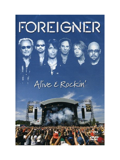 Foreigner - Alive & Rockin'