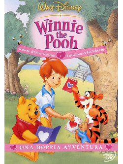 Winnie The Pooh - Il Giorno Del Non Valentino / L'Avventura Di San Valentino