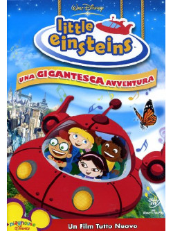 Little Einsteins - Una Gigantesca Avventura