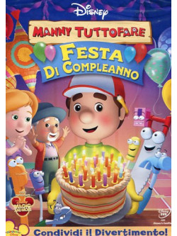 Manny Tuttofare - Festa Di Compleanno