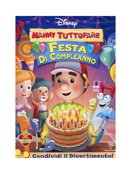 Manny Tuttofare - Festa Di Compleanno