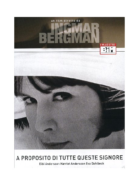 A Proposito Di Tutte Queste Signore