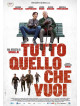 Tutto Quello Che Vuoi