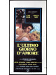 Ultimo Giorno D'Amore (L')